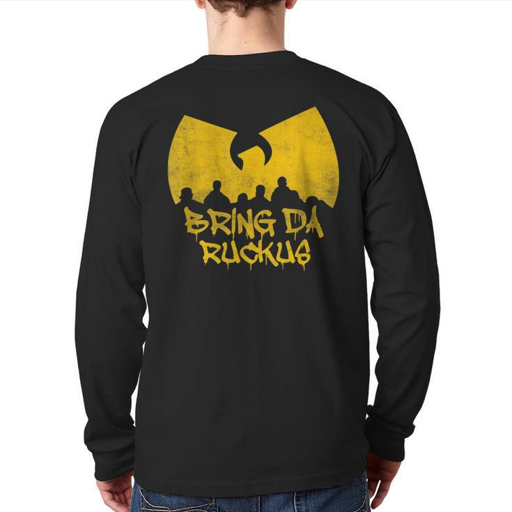 Old School Hip Hop Bring Da Ruckus Back Print Long Sleeve T-shirt