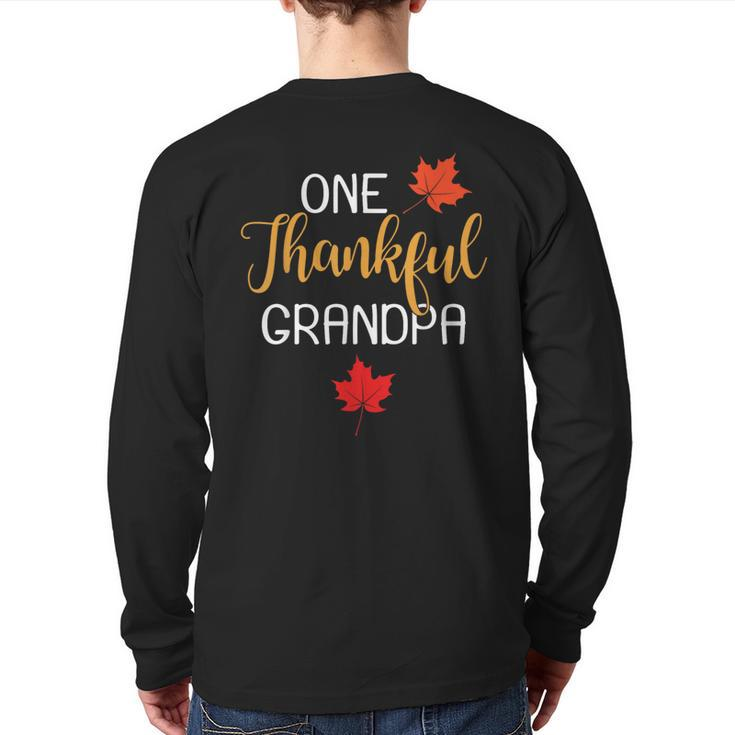 One Thankful Grandpa Thanksgiving Day Family Matching Back Print Long Sleeve T-shirt