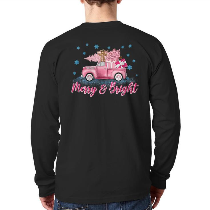 Pink Tree Christmas Merry And Bright Pink Truck Xmas Costume Back Print Long Sleeve T-shirt