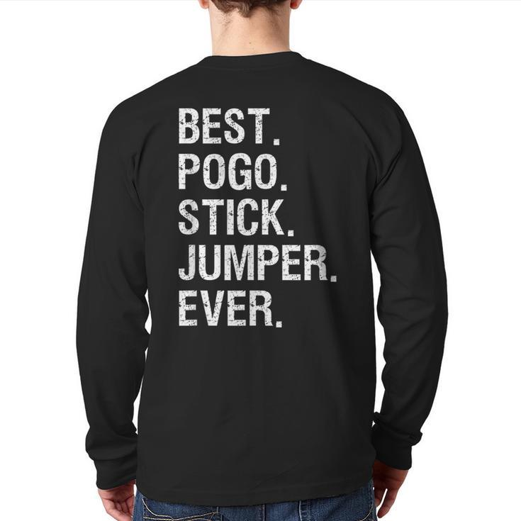 Pogo Stick Jumper Jumping Best Back Print Long Sleeve T-shirt