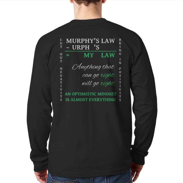 Reverse Murphy's Law Optimistic Mindset Is Almost Everything Back Print Long Sleeve T-shirt