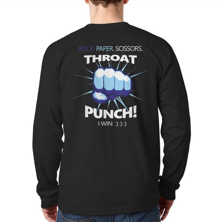 Rock Paper Scissors Throat Punch I Win Cool Back Print Long Sleeve T-shirt