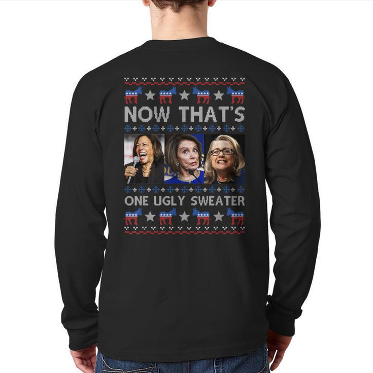 Santa Joe Biden Now That’S One Christmas Ugly Sweater Back Print Long Sleeve T-shirt