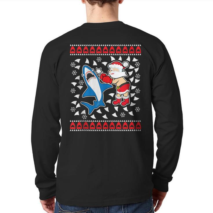 Santa Vs Shark Ugly Christmas Sweater Back Print Long Sleeve T-shirt