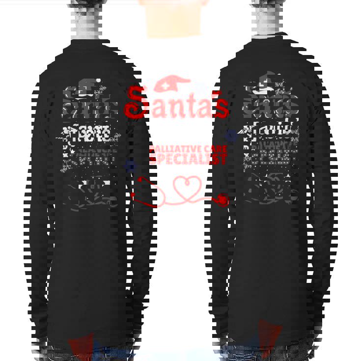 Santas Favorite Palliative Care Specialist Christmas Back Print Long Sleeve T-shirt