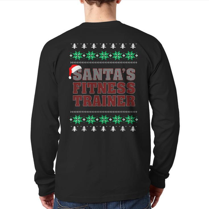 Santa's Fitness Trainer -Ugly Christmas Sweater Back Print Long Sleeve T-shirt