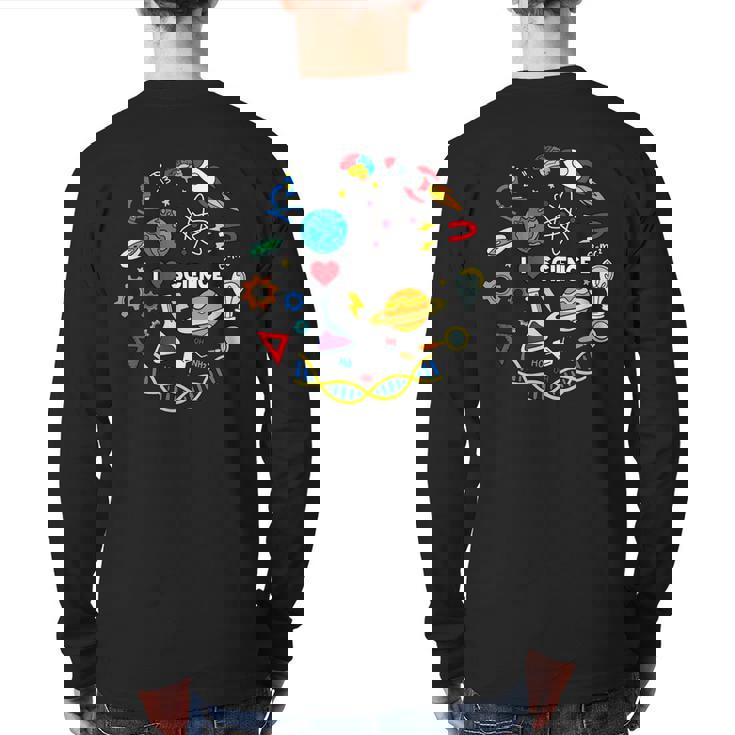 Science Lover Science Student Chemistry Science Back Print Long Sleeve T-shirt