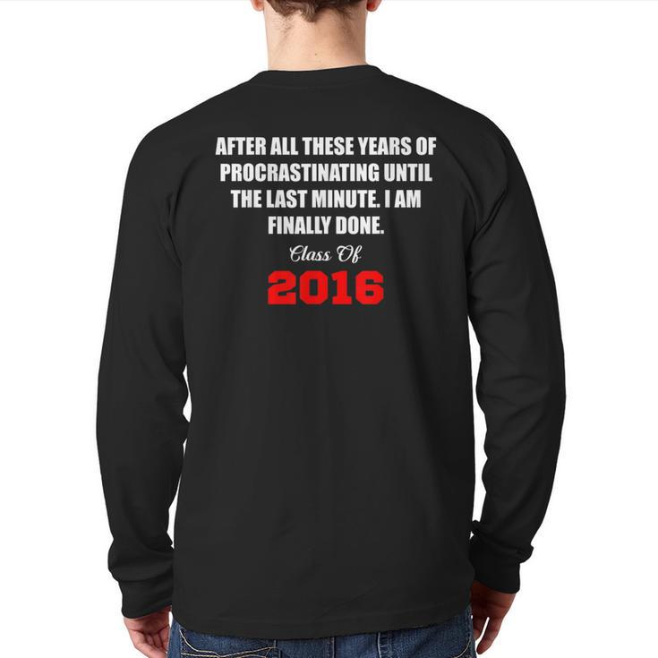 Senior Class Of 2016 Graduation S Back Print Long Sleeve T-shirt