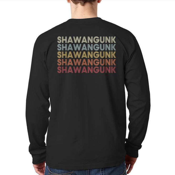 Shawangunk New York Shawangunk Ny Retro Vintage Text Back Print Long Sleeve T-shirt