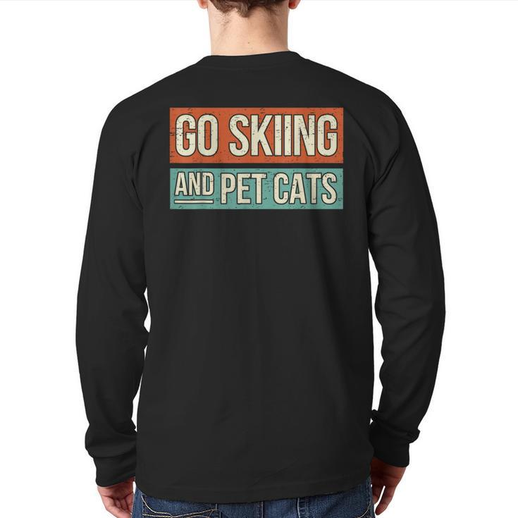 Ski Go Skiing And Pet Cats Skier Back Print Long Sleeve T-shirt