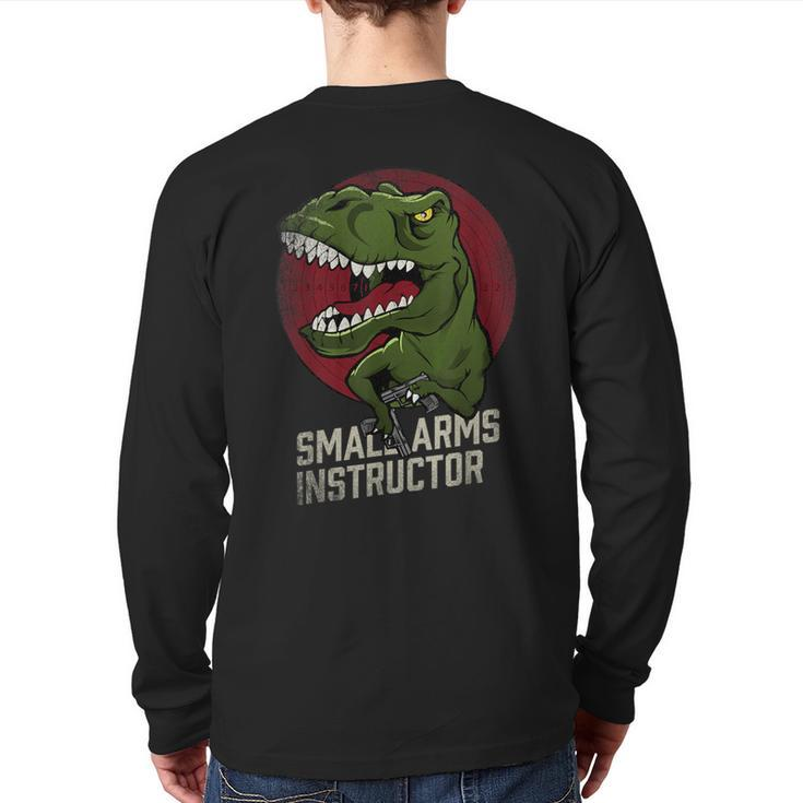 Small Arms Instructor Back Print Long Sleeve T-shirt