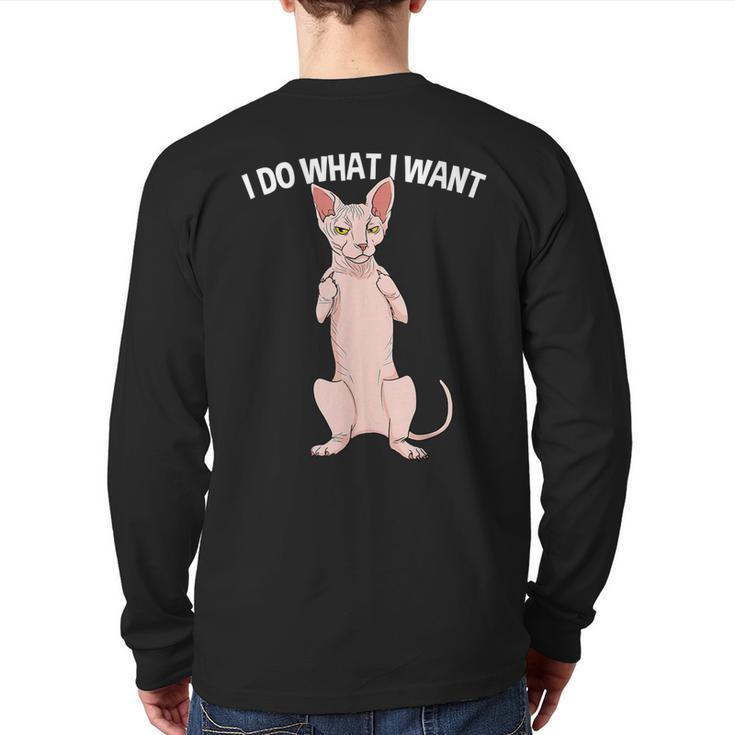 Sphynx Cat Showing Middle Finger I Do What I Want Back Print Long Sleeve T-shirt
