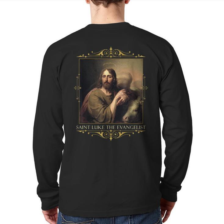 St Luke The Evangelist Prayer Patron Artists Catholic Saint Back Print Long Sleeve T-shirt