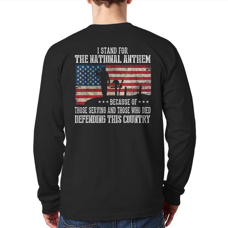 I Stand For The National Anthem Veteran Pride Back Print Long Sleeve T-shirt