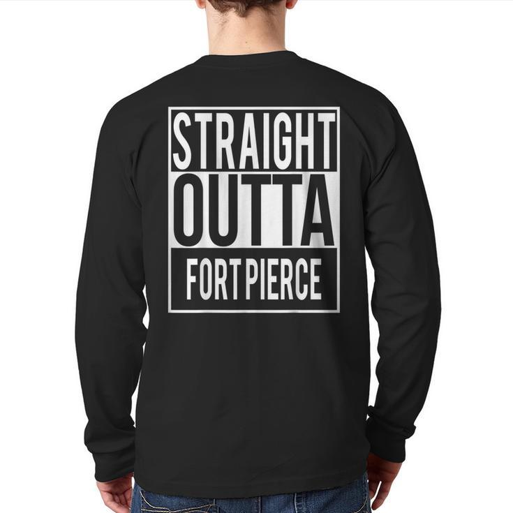 Straight Outta Fort Pierce Back Print Long Sleeve T-shirt