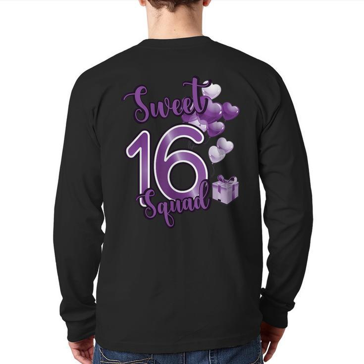 Sweet 16 Squad Sixn Year Birthday Party Back Print Long Sleeve T-shirt