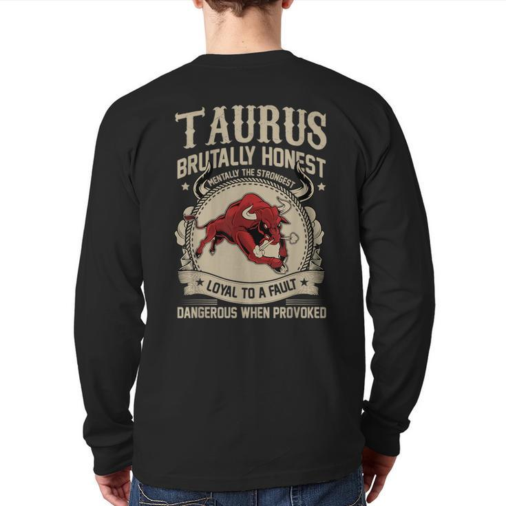 Taurus Bull Loyal To A Fault Back Print Long Sleeve T-shirt