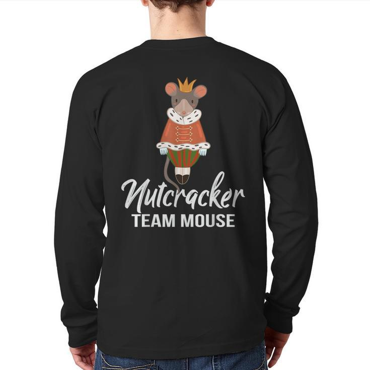 Team Mouse Nutcracker Christmas Dance Soldier Back Print Long Sleeve T-shirt