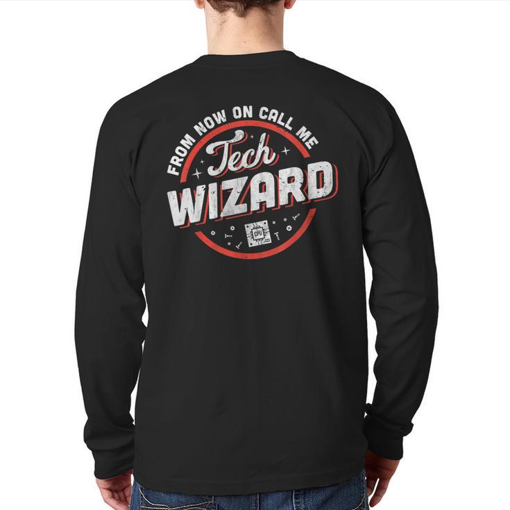 Tech Wizard Computer Repair & It Support Back Print Long Sleeve T-shirt