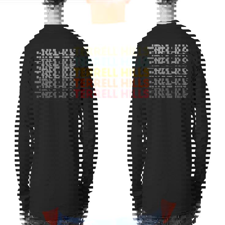Terrell-Hills Texas Terrell-Hills Tx Retro Vintage Text Back Print Long Sleeve T-shirt