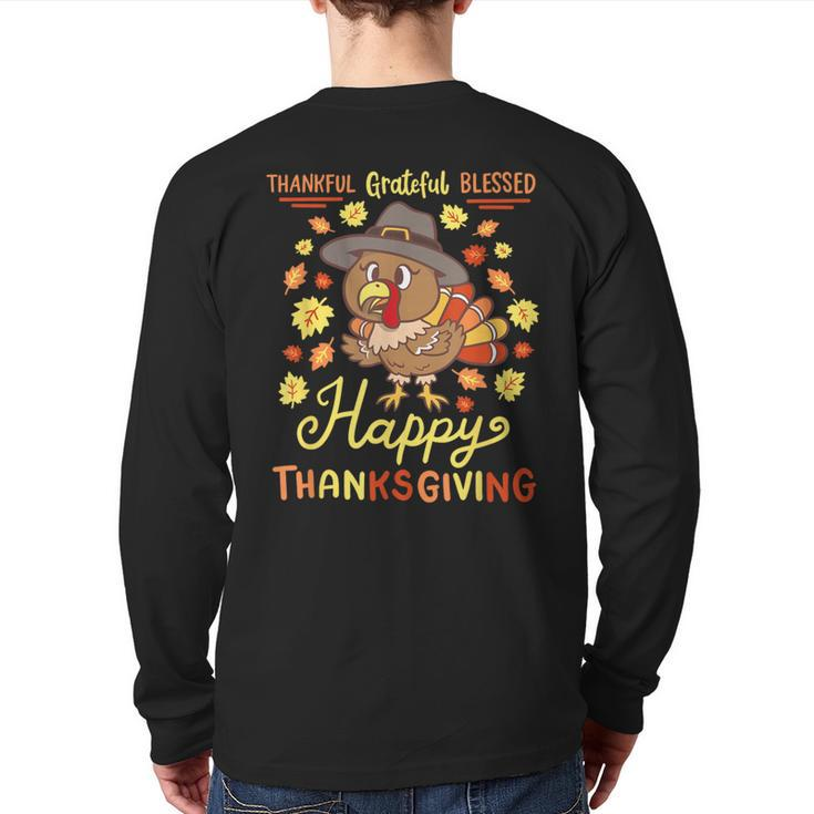 Thankful Grateful Blessed Turkey Gobble Happy Thanksgiving Back Print Long Sleeve T-shirt
