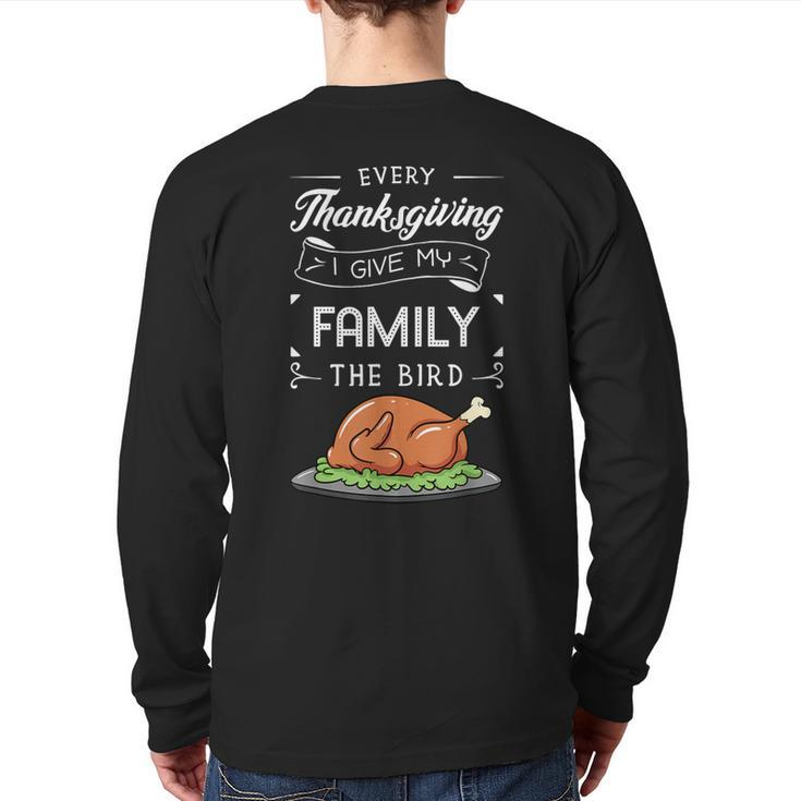 Thanksgiving Turkey Holiday Feast Harvest Blessing Idea Back Print Long Sleeve T-shirt