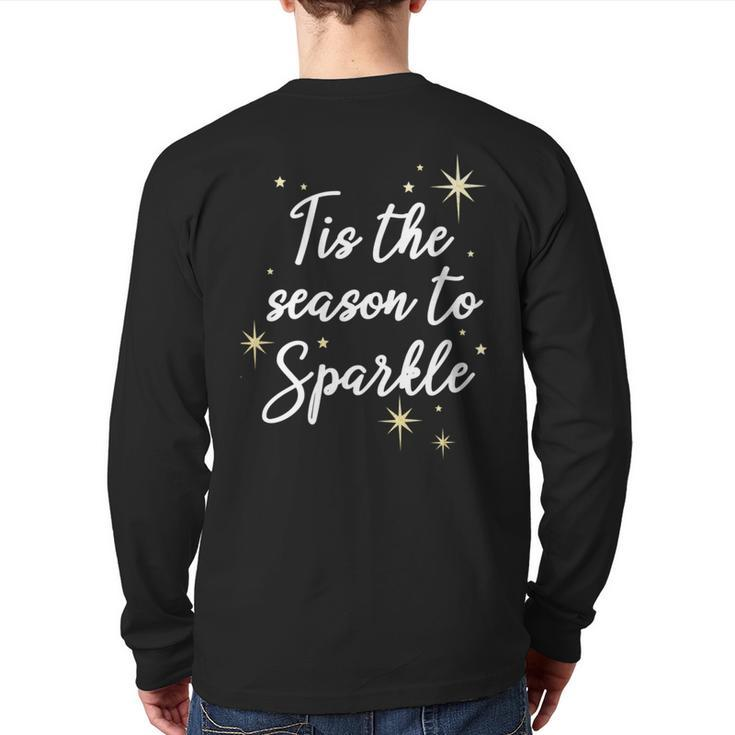 Tis The Season To Sparkle Christmas Back Print Long Sleeve T-shirt