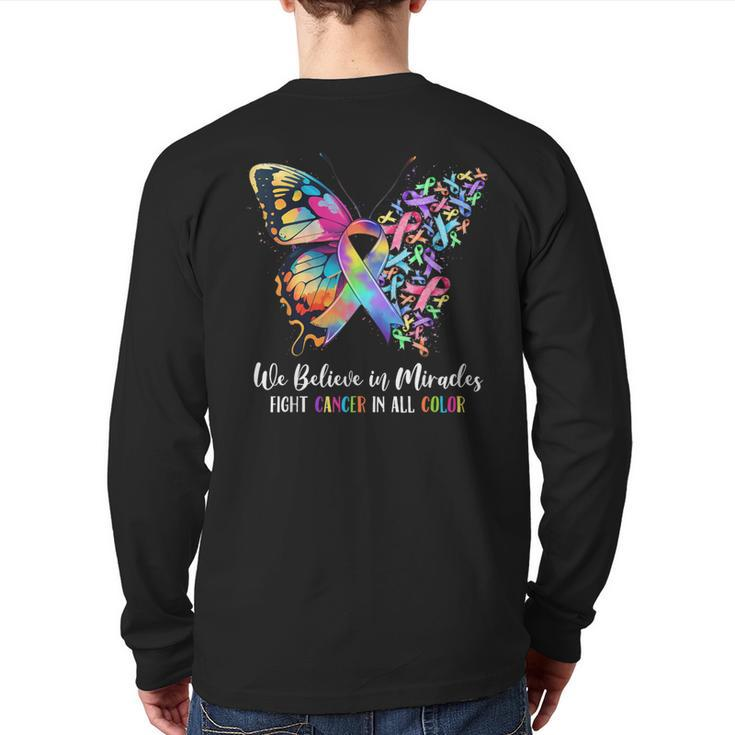 Together Believe In Miracles Fight Cancer In All Color Back Print Long Sleeve T-shirt
