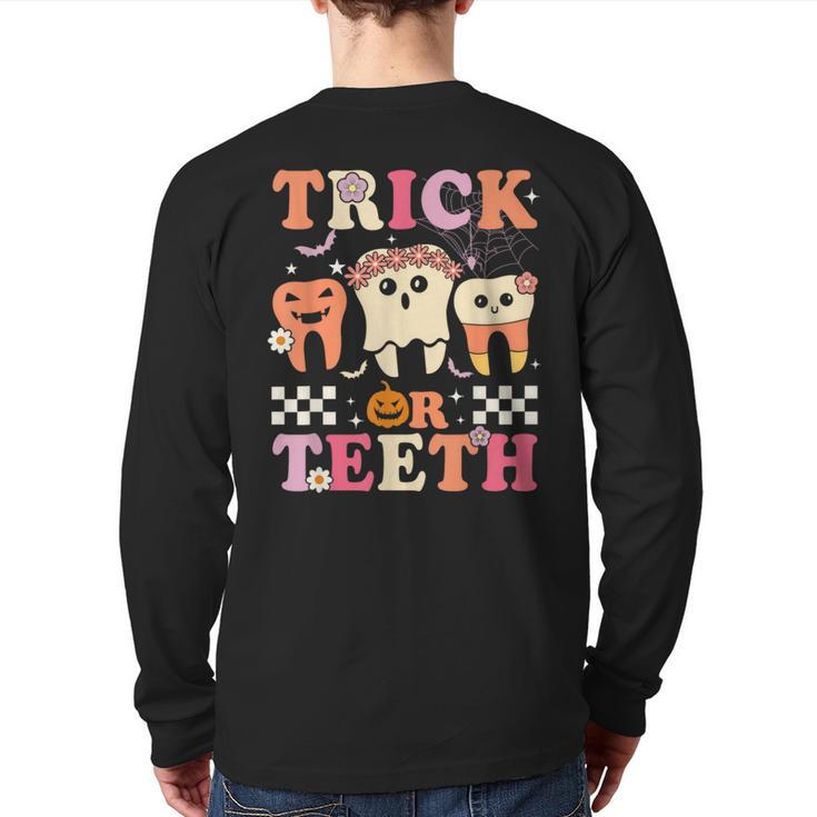 Trick Or Th Dental Treat Dentist Assistant Halloween Back Print Long Sleeve T-shirt