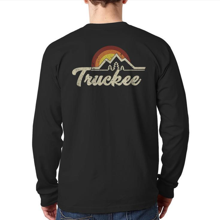 Truckee California Tahoe Retro Vintage Idea Souvenir Back Print Long Sleeve T-shirt
