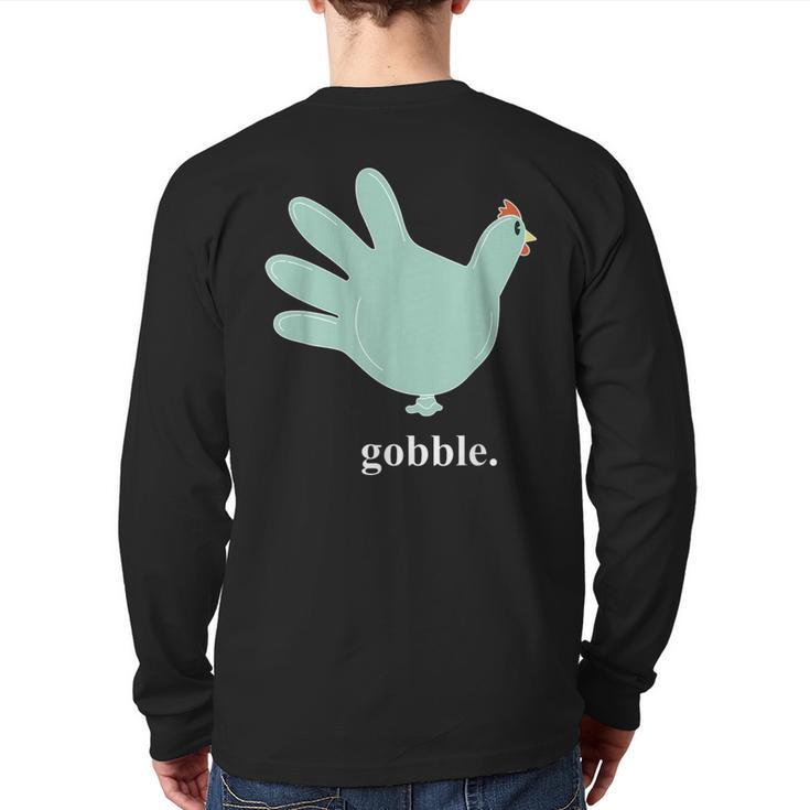 Turkey Glove Gobble Thanksgiving Thankful Nurse Back Print Long Sleeve T-shirt