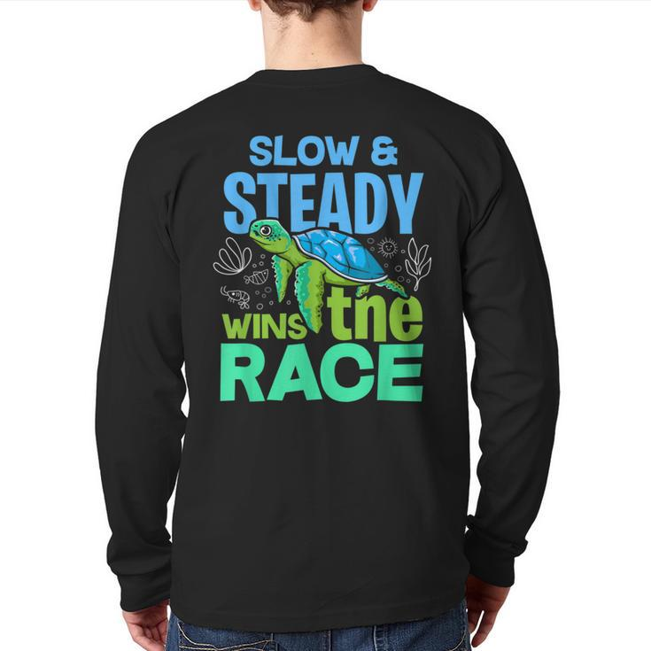 Turtle Lover Slow And Steady Wins The Race Back Print Long Sleeve T-shirt