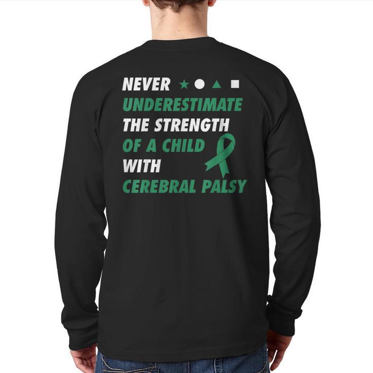 Never Underestimate A Child With Cerebral Palsy Back Print Long Sleeve T-shirt