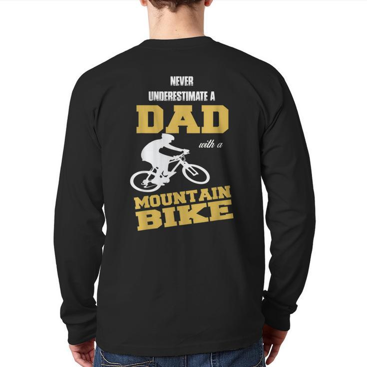 Never Underestimate A Dad With A Mountain Bike T Back Print Long Sleeve T-shirt