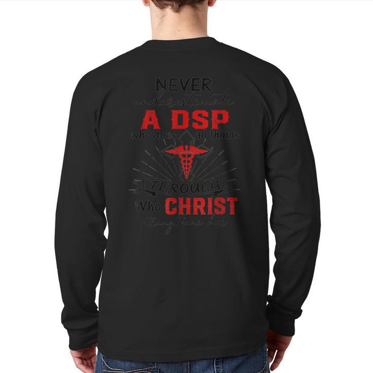 Never Underestimate A Dsp Who Does All Things God Team Back Print Long Sleeve T-shirt