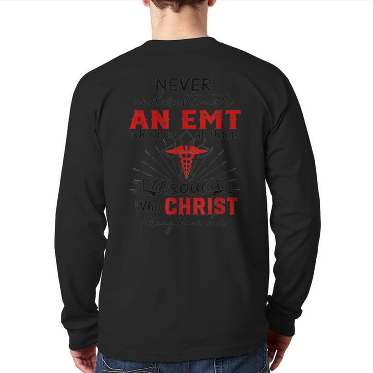 Never Underestimate A Emt Who Does All Things God Team Back Print Long Sleeve T-shirt