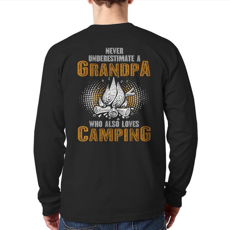 Never Underestimate Grandpa Who Is Also Loves Camping Back Print Long Sleeve T-shirt