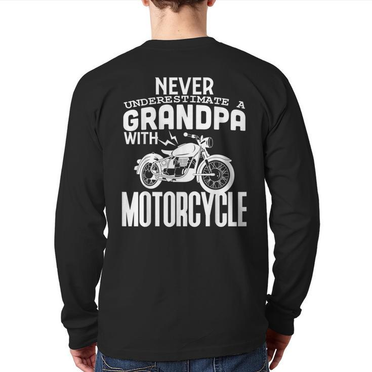 Never Underestimate A Grandpa With Motorcycle Back Print Long Sleeve T-shirt
