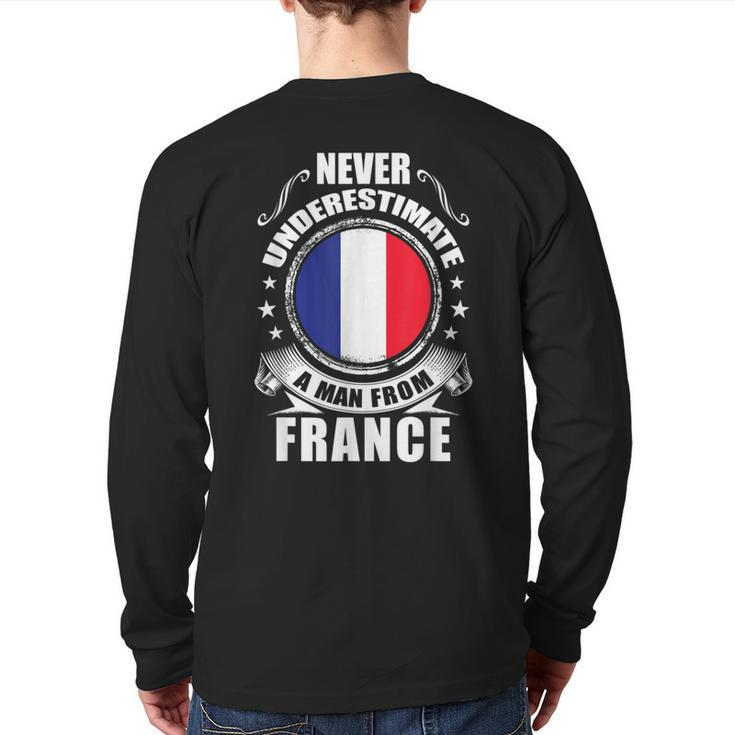 Never Underestimate A Man From France French Flag Back Print Long Sleeve T-shirt