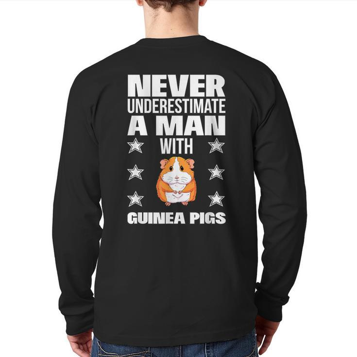 Never Underestimate A Man With Guinea Pigs Back Print Long Sleeve T-shirt