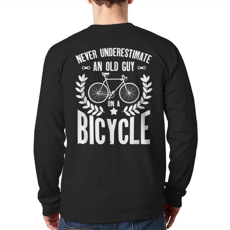 Never Underestimate An Old Guy On A Bicycle Grandpa Back Print Long Sleeve T-shirt