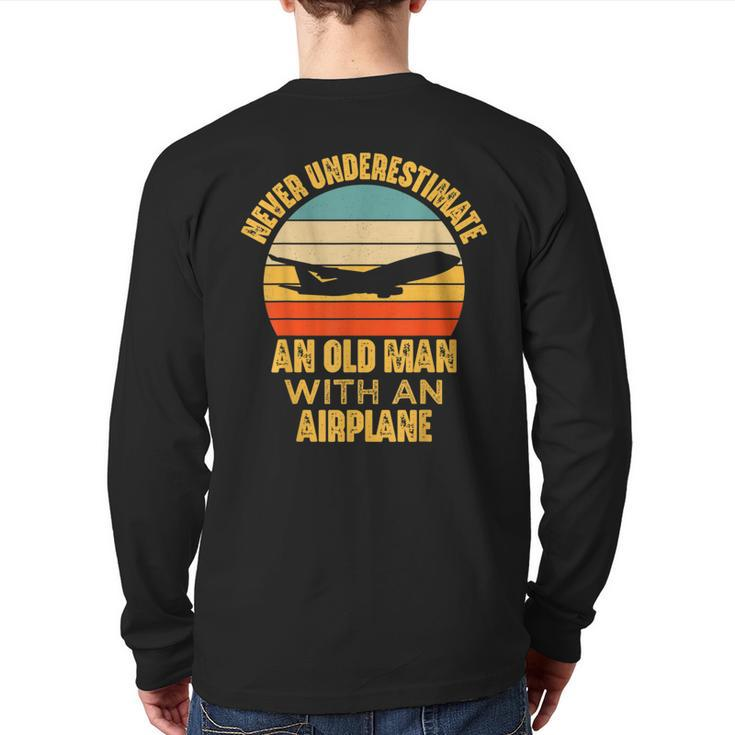 Never Underestimate An Old Man With Airplane Pilot Aviation Back Print Long Sleeve T-shirt