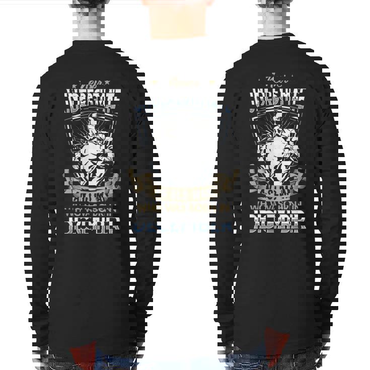 Never Underestimate An Old Man December Stronger Old Man Back Print Long Sleeve T-shirt