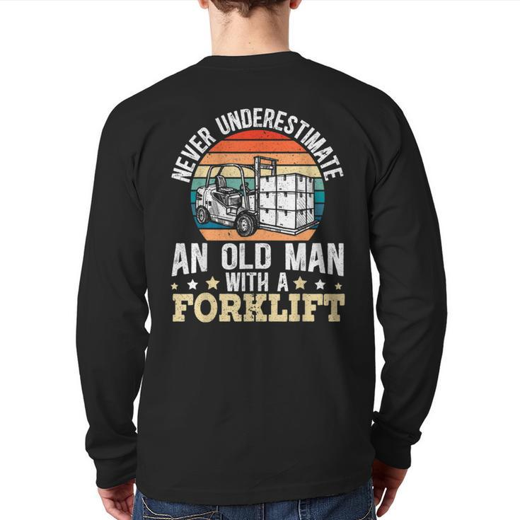 Never Underestimate An Old Man With A Forklift Operator Back Print Long Sleeve T-shirt