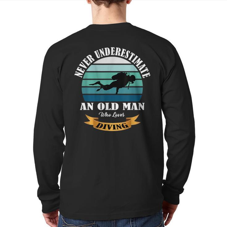 Never Underestimate An Old Man Who Loves Diving Back Print Long Sleeve T-shirt