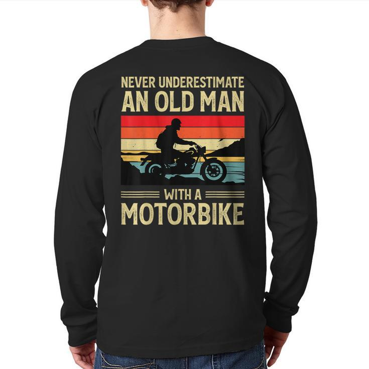 Never Underestimate An Old Man With A Motorbike Biker Back Print Long Sleeve T-shirt