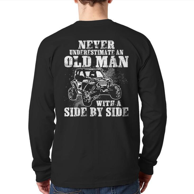 Never Underestimate An Old Man With A Side By Side Back Print Long Sleeve T-shirt