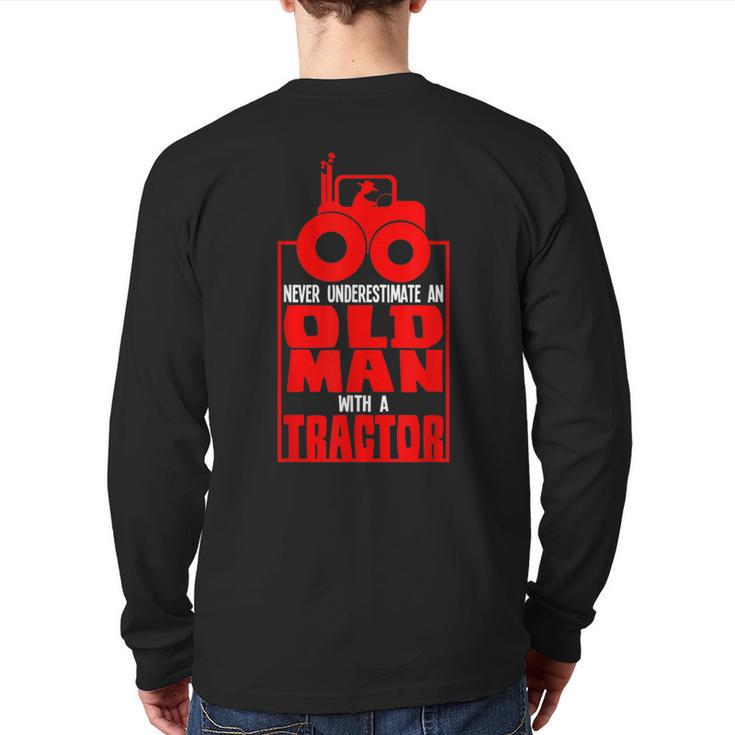 Never Underestimate An Old Man With A Tractor Birthday Gag T Back Print Long Sleeve T-shirt