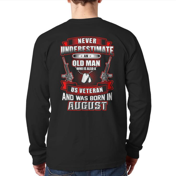 Never Underestimate An Old Us Veteran Born In August Back Print Long Sleeve T-shirt