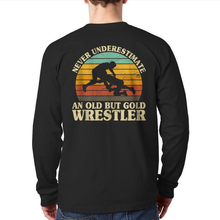 Never Underestimate An Old Wrestler Classic Wrestling Coach Back Print Long Sleeve T-shirt